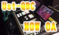 ＜Ust-QBC＞本日（日曜日）最終日！サテライトスタジオから、こけら落としイベントを生放送していますよ！